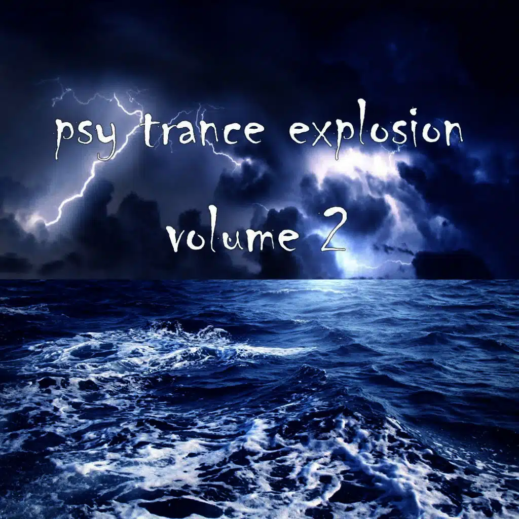 Psy Trance Explosion, Vol.02