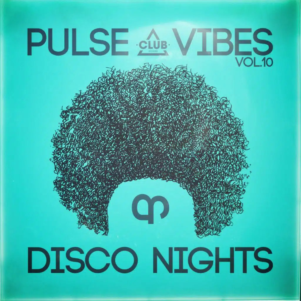 Pulse, Vibes & Disco Nights, Vol. 10