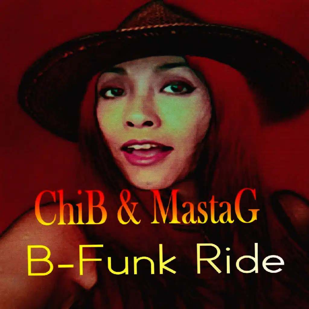 Chi-b & Mastag