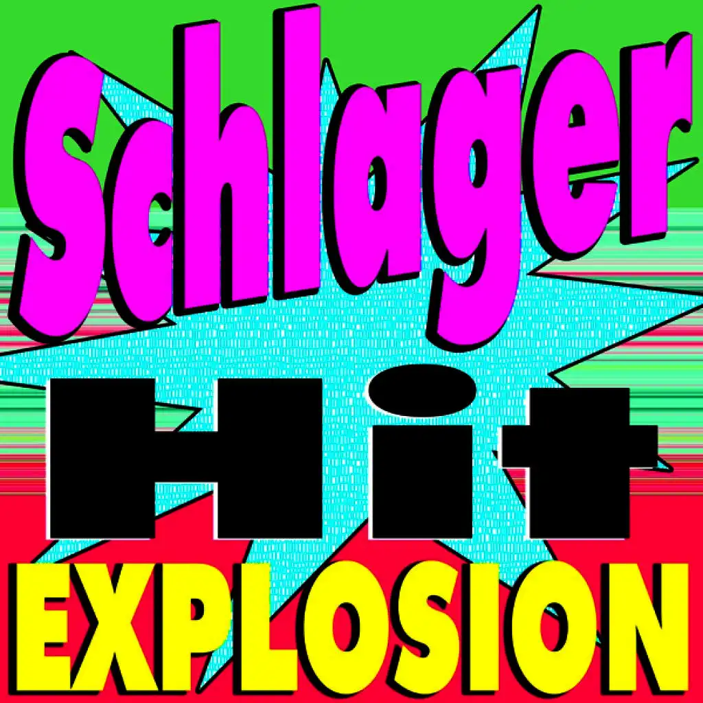Schlager Hit Explosion
