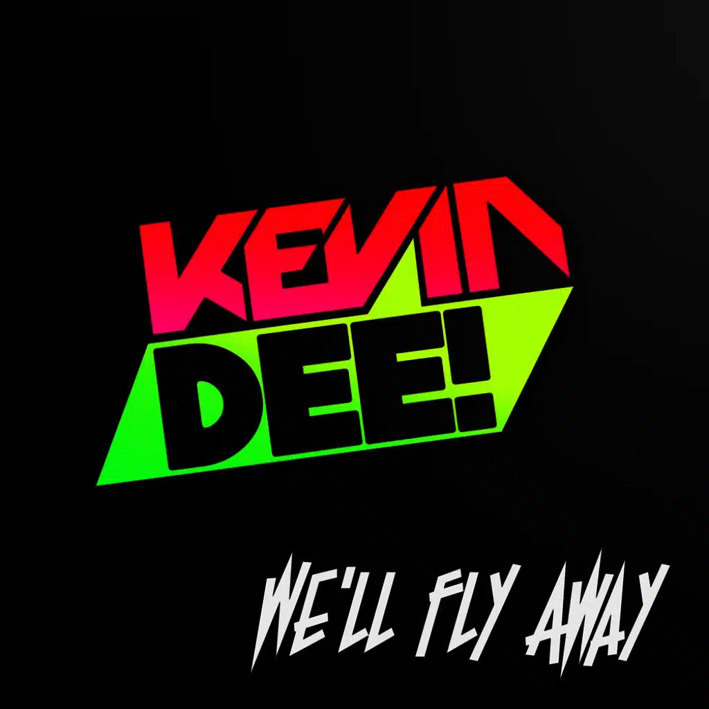 We'll Fly Away (Radio Edit)