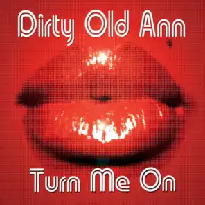 Dirty Old Ann