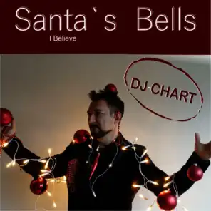 Santa's Bells: I Believe