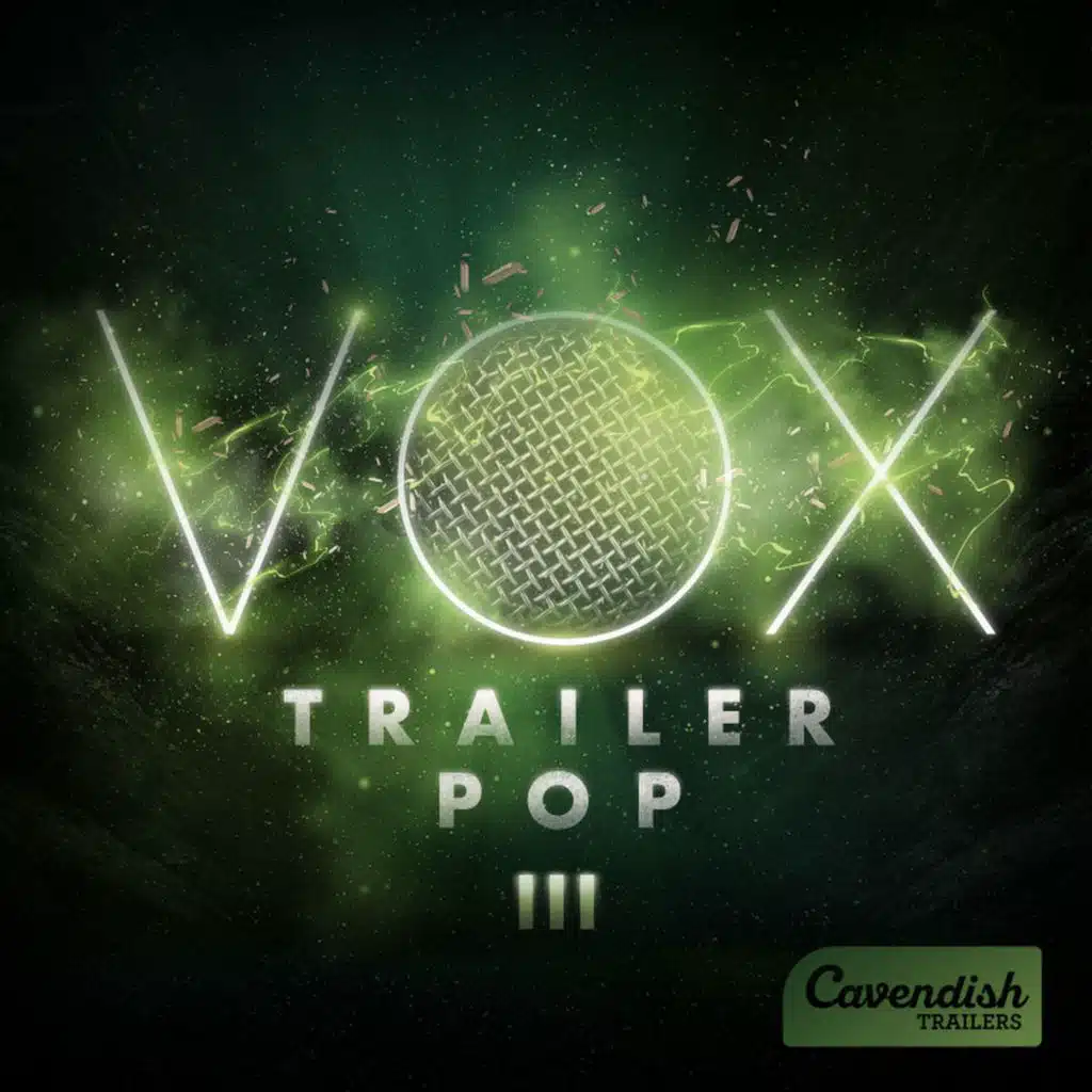 Vox III: Trailer Pop