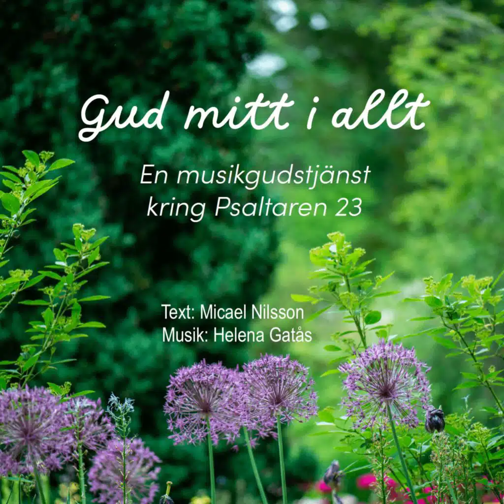 Gud mitt i allt