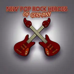 New Pop Rock Heroes of Germany