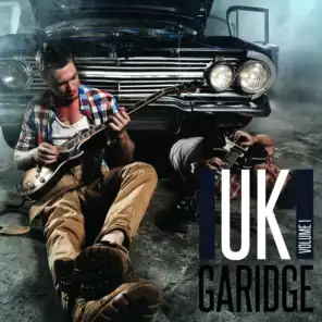 UK Garidge, Vol. 1