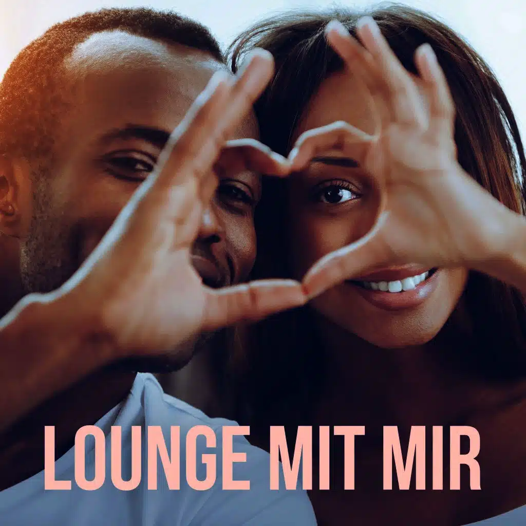 Lounge mit mir