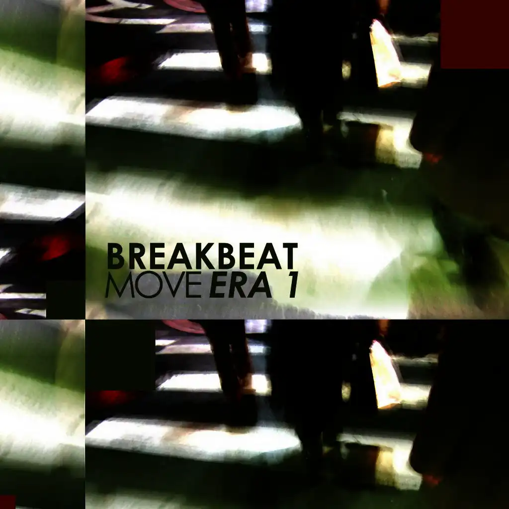 Breakbeat Move: Era 1