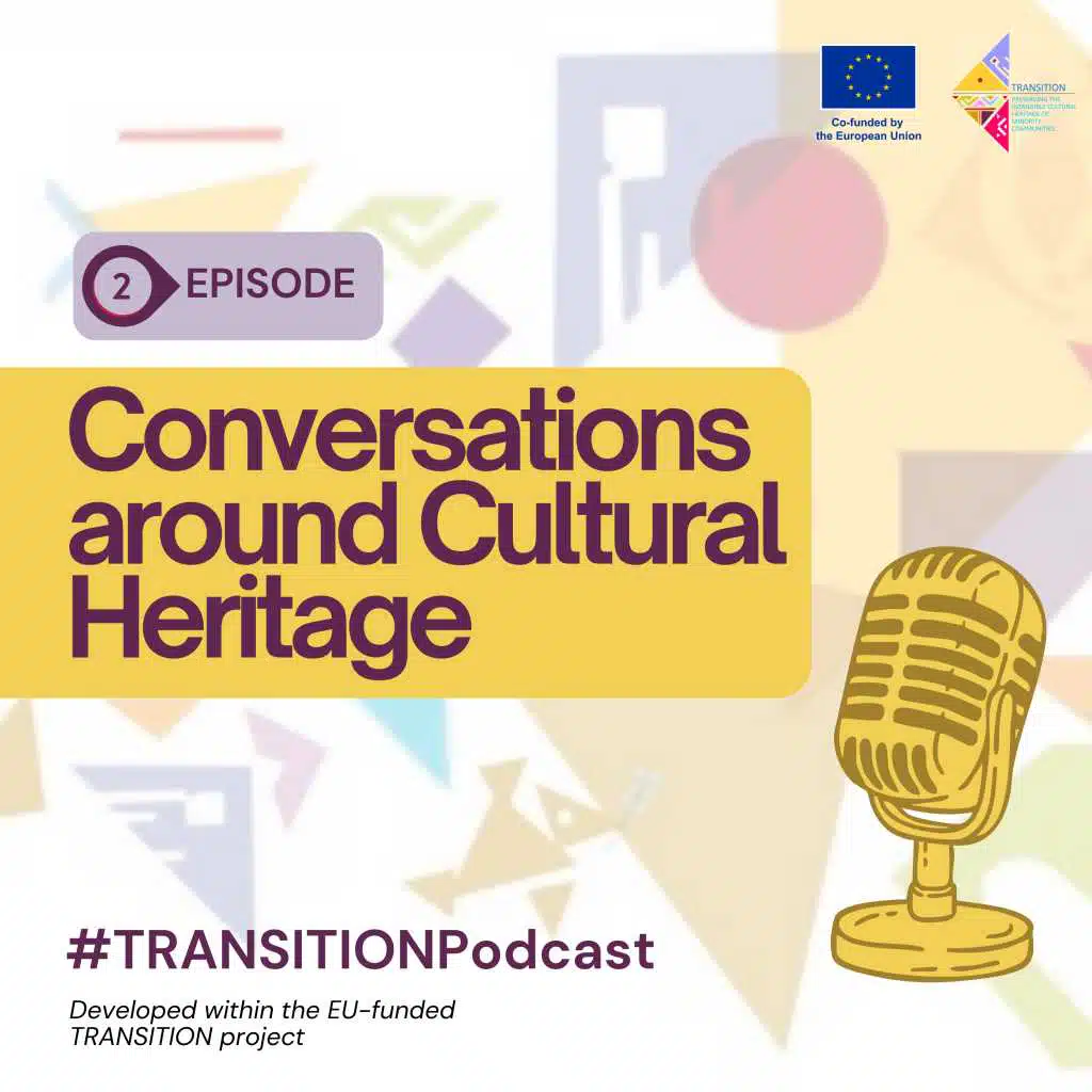 EP 2: Dialogue as a tool to understanding (in)tangible heritage