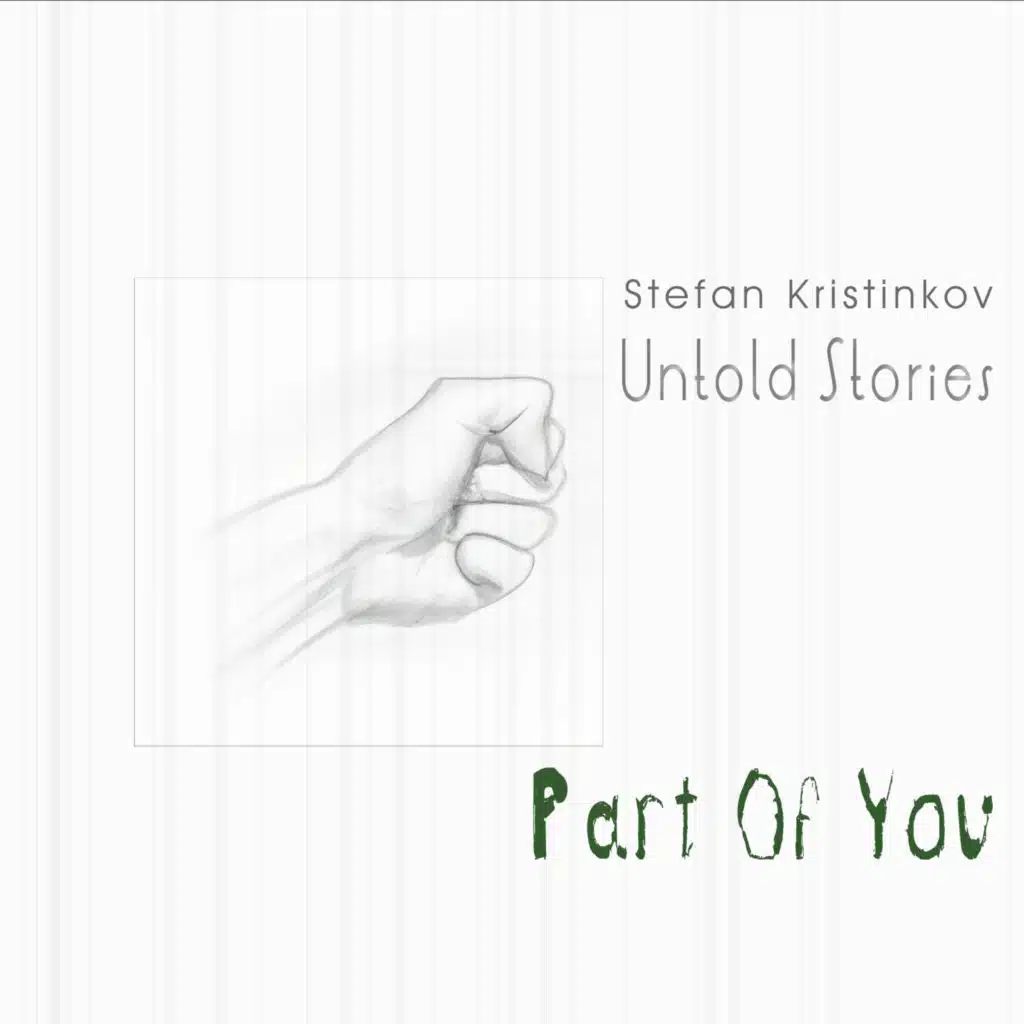 Untold Stories: Part of You
