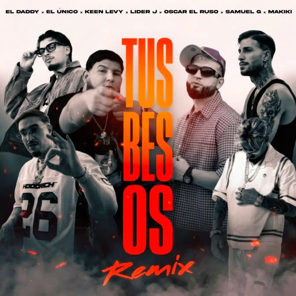 Tus Besos (Remix)