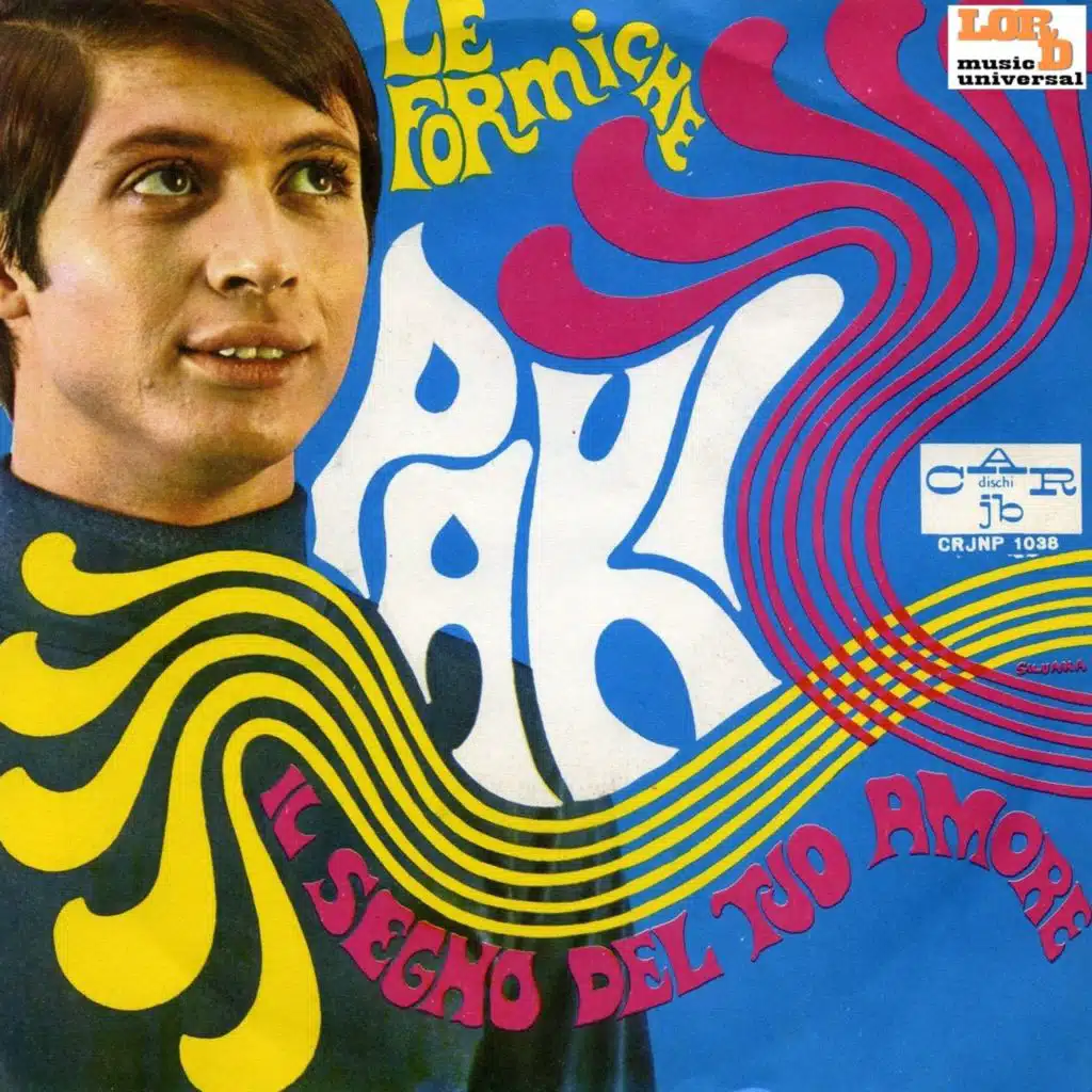 Le Formiche - Il segno del tuo amore
