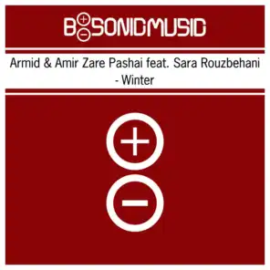 Armid & Amir Zare Pashai feat. Sara Rouzbehani