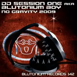 Blutonium Boy & DJ Session One