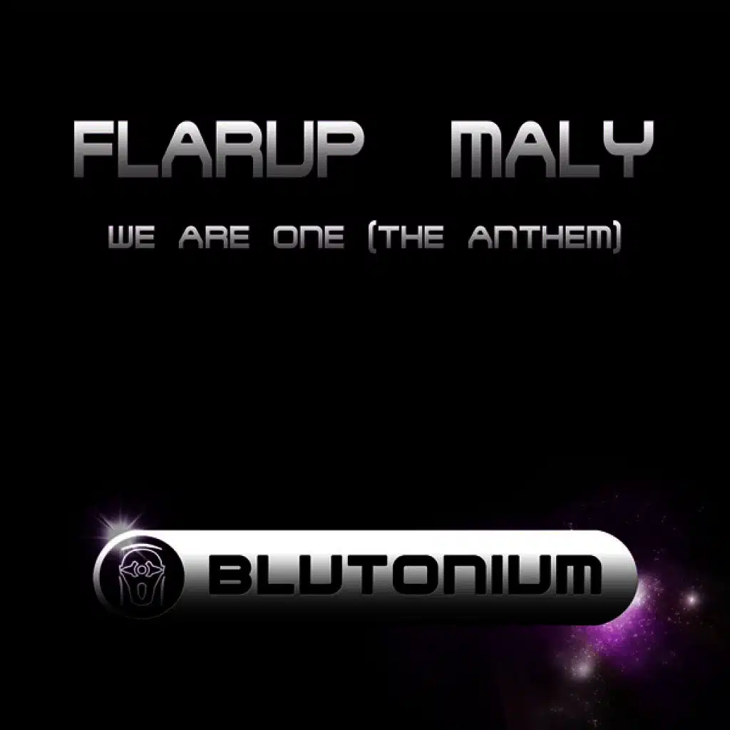 We aRe oNe (The Anthem) [Maly Radio Mix]