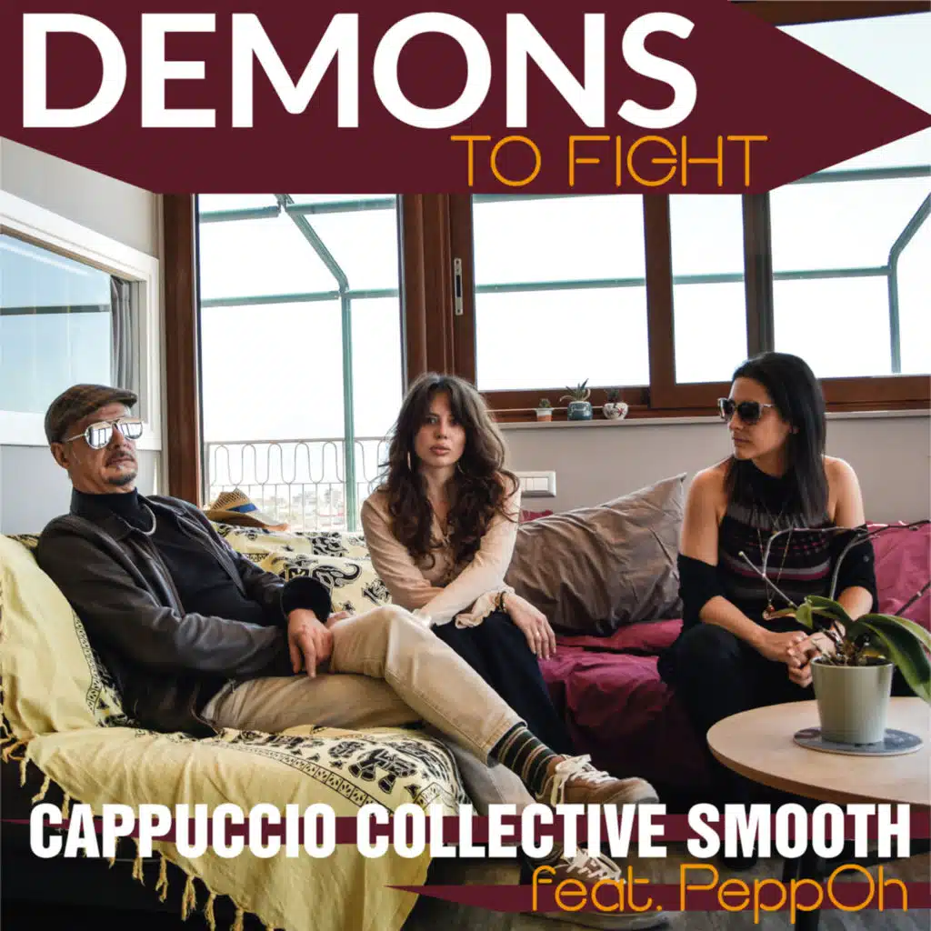 Demons to fight (feat. PeppOh)