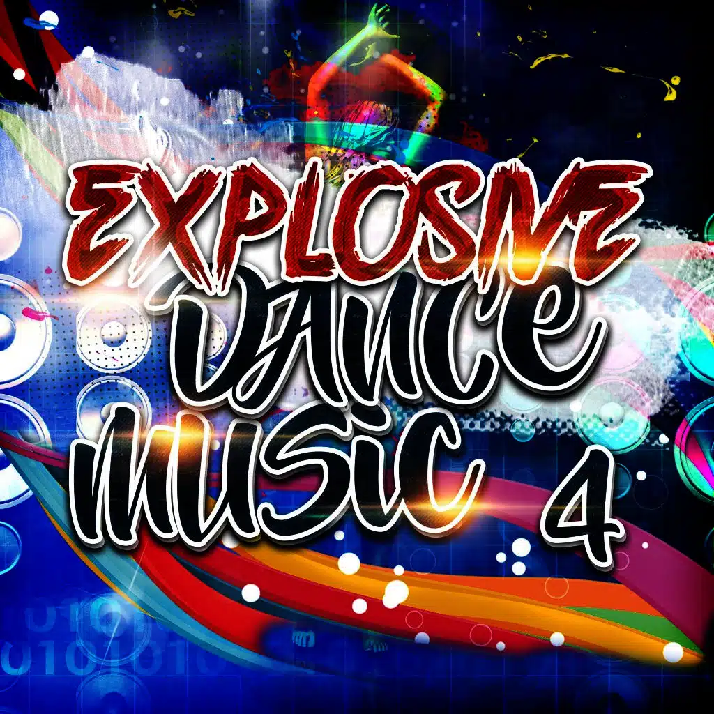 Explosive Dance Music 4