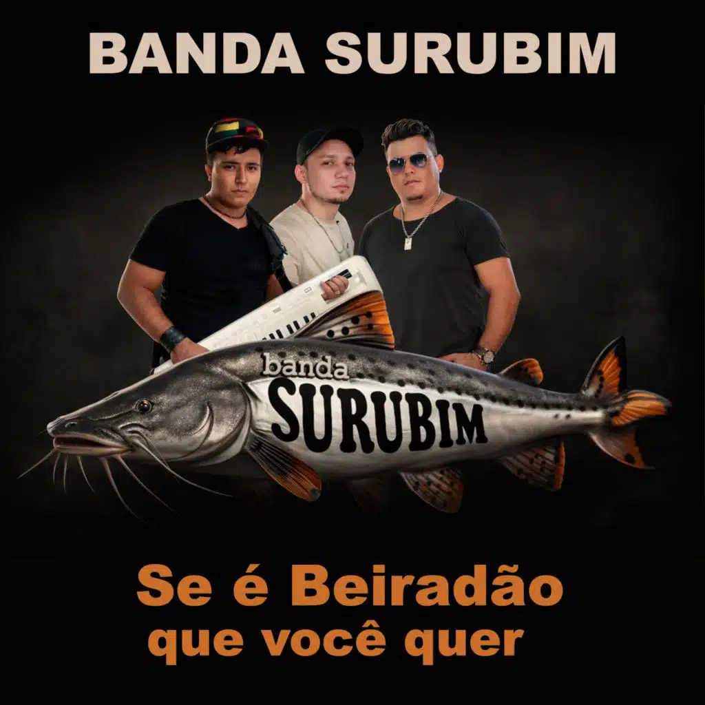 Se é Beiradão que você quer