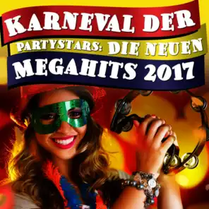 Karneval der Partystars: Die neuen Megahits 2017