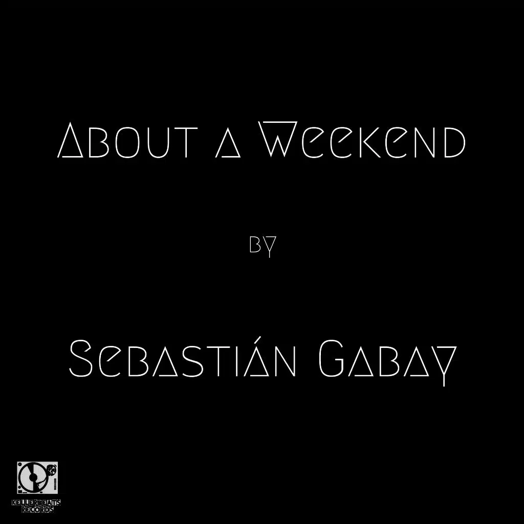 About a Weekend