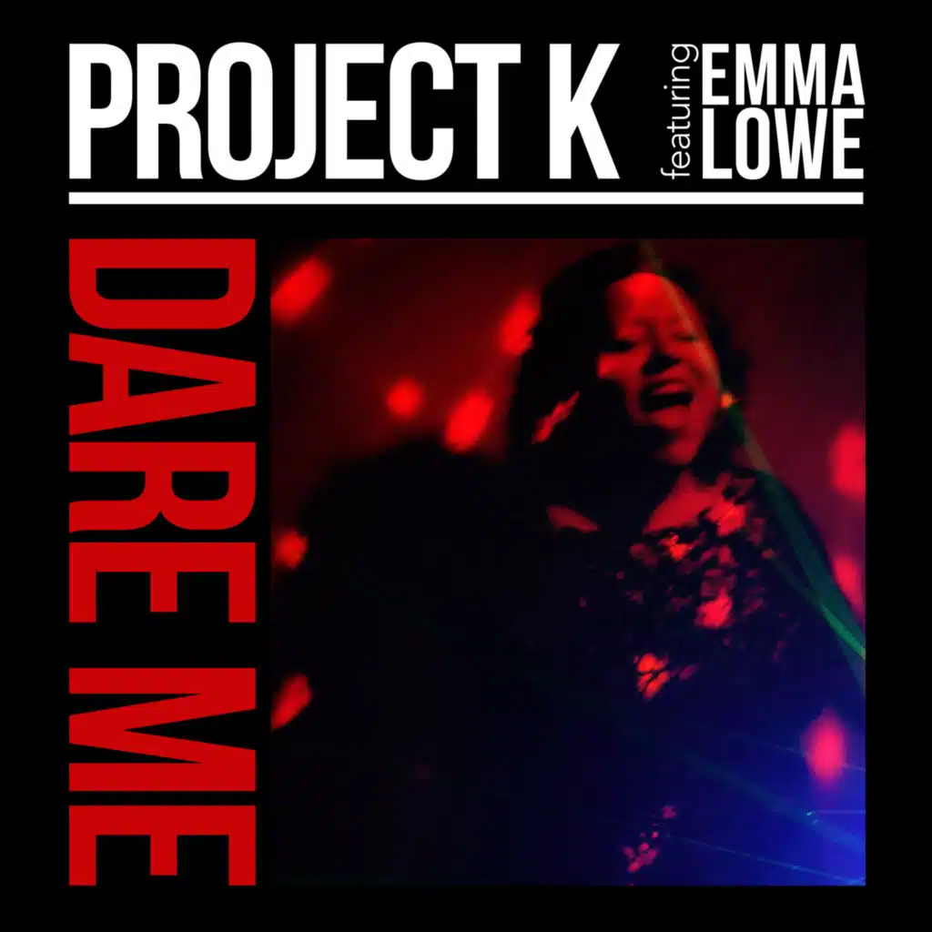 Dare Me (feat. Emma Lowe)