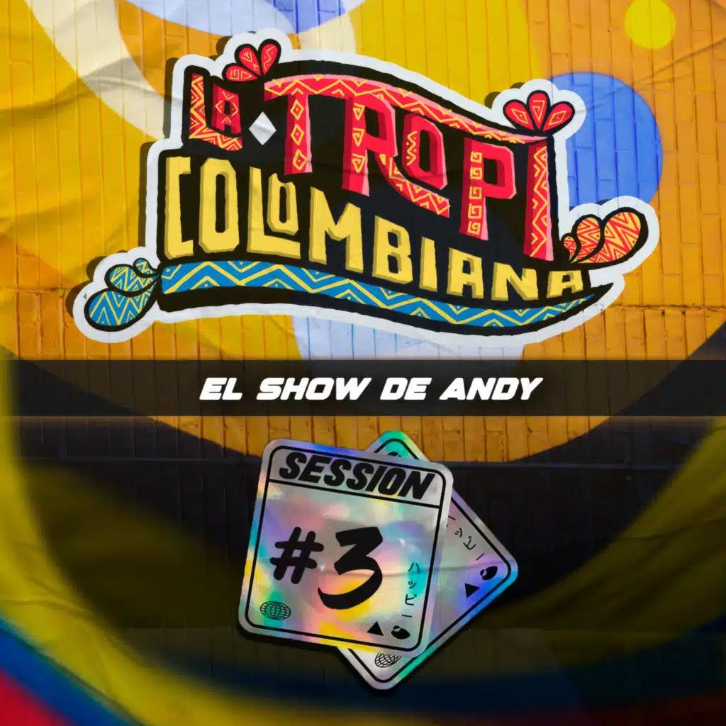 Colombia Session #3