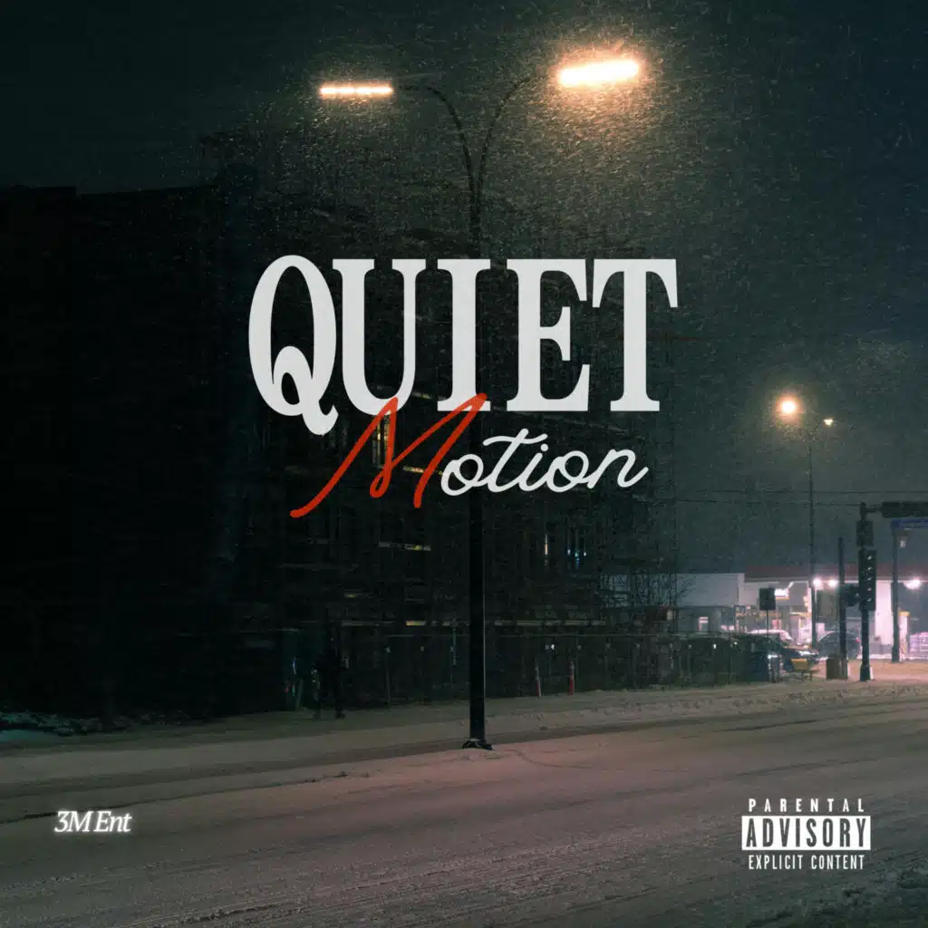 Quiet Motion