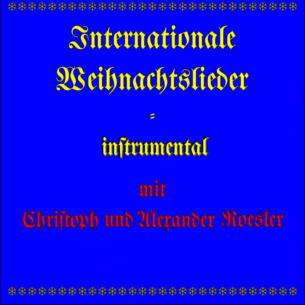 Internationale Weihnachtslieder
