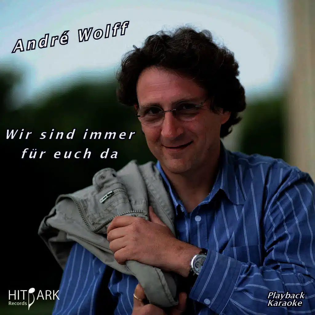 Wir sind immer für euch da