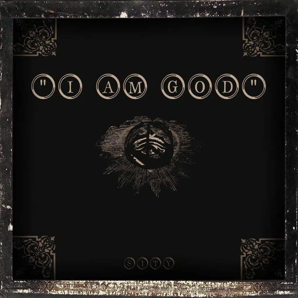 I Am God