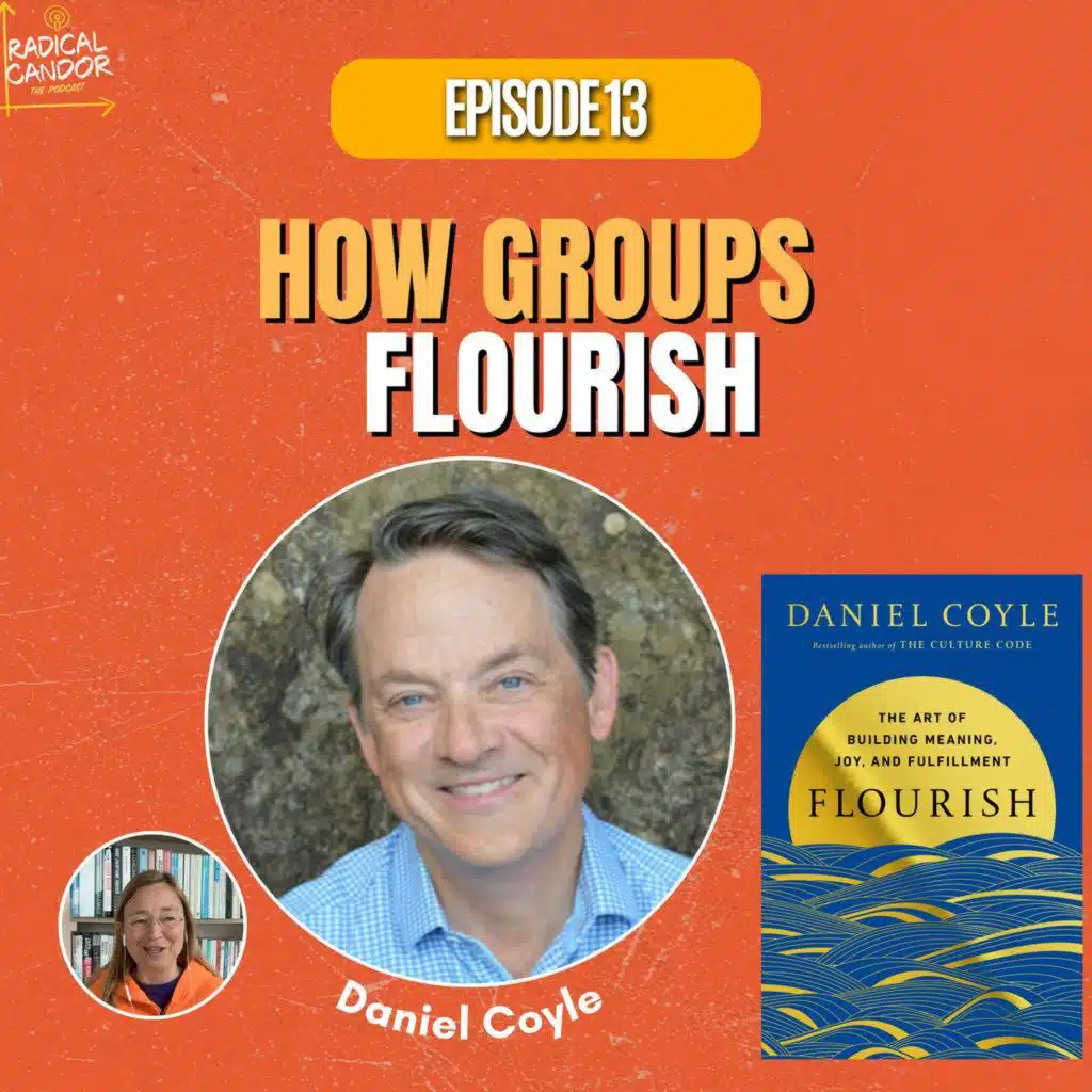 Daniel Coyle - Creating Teams that Flourish S8 | E13