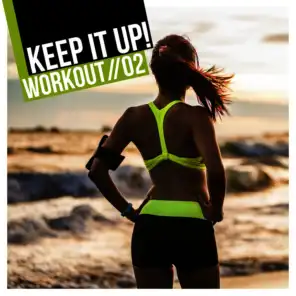 Keep It Up: Workout, Vol. 2