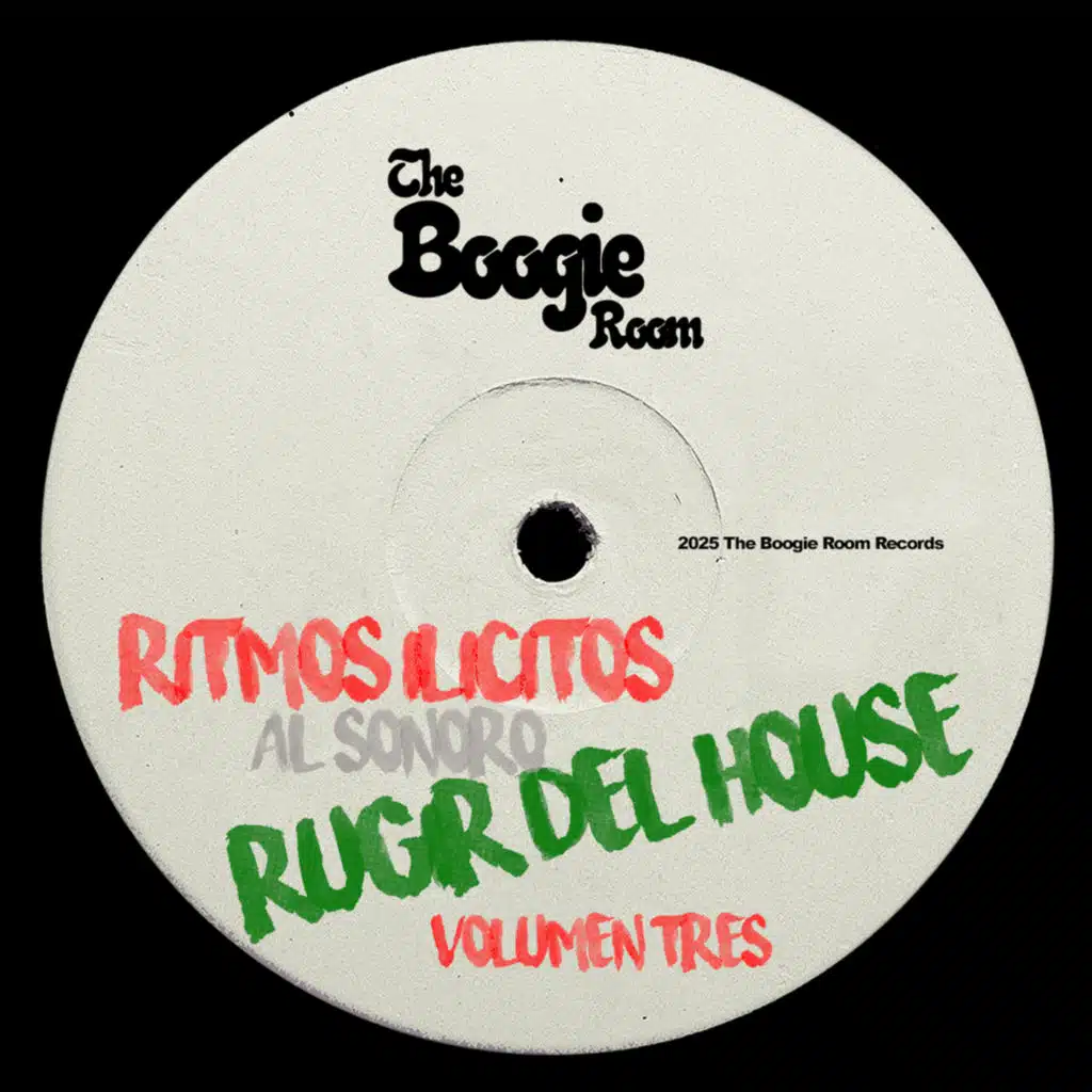Ritmos Ilícitos Al Sonoro Rugir Del House Volumen 3