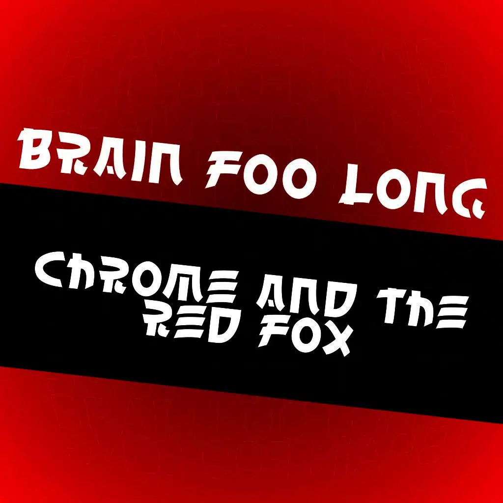 Chrome and the Red Fox