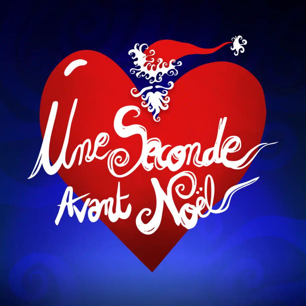 Une Seconde Avant Noël - Le Musical