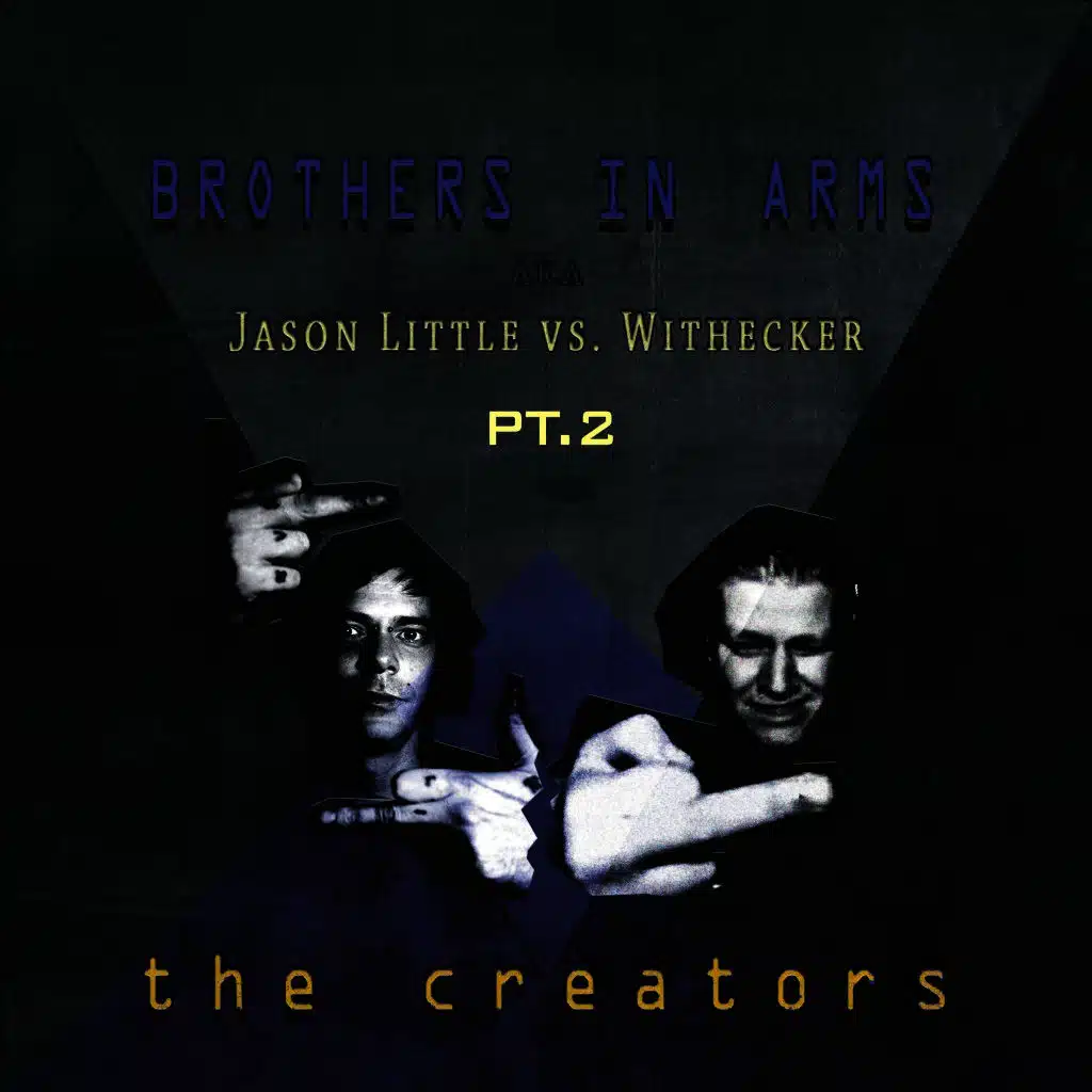 The Creators, Pt. 2