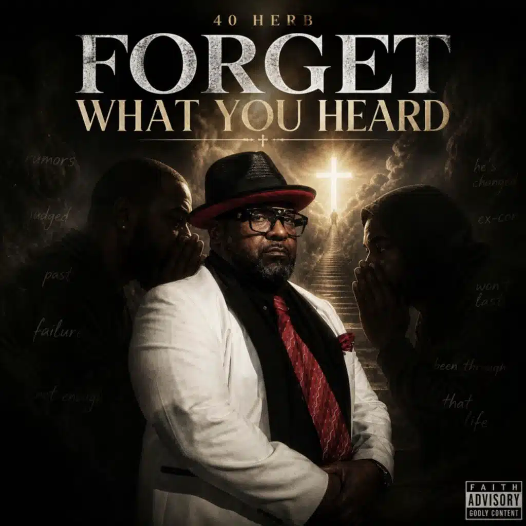 Forget What You Heard