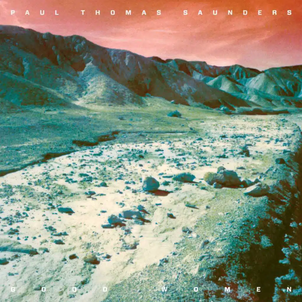 Good Women (Lanterns on the Lake Remix) [feat. Paul Gregory]