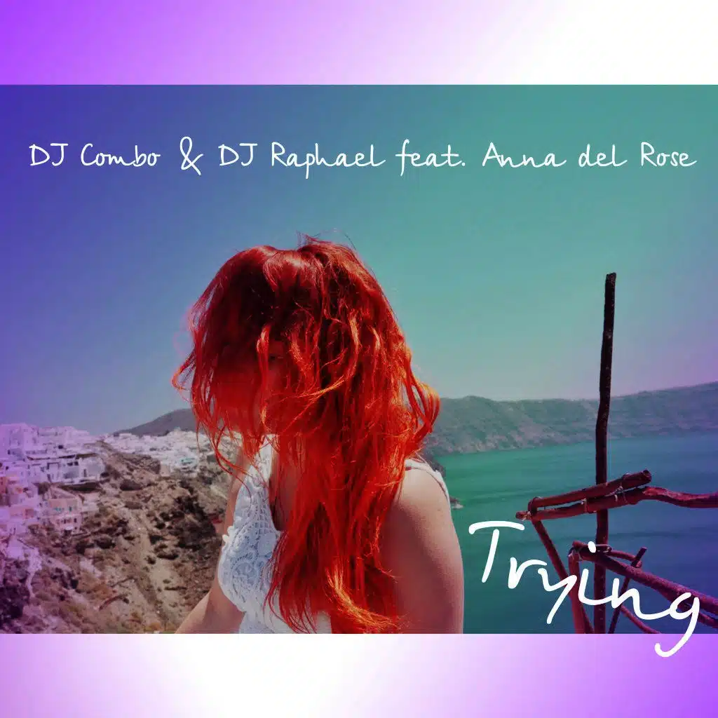 DJ Combo & DJ Raphael feat. Anna del Rose