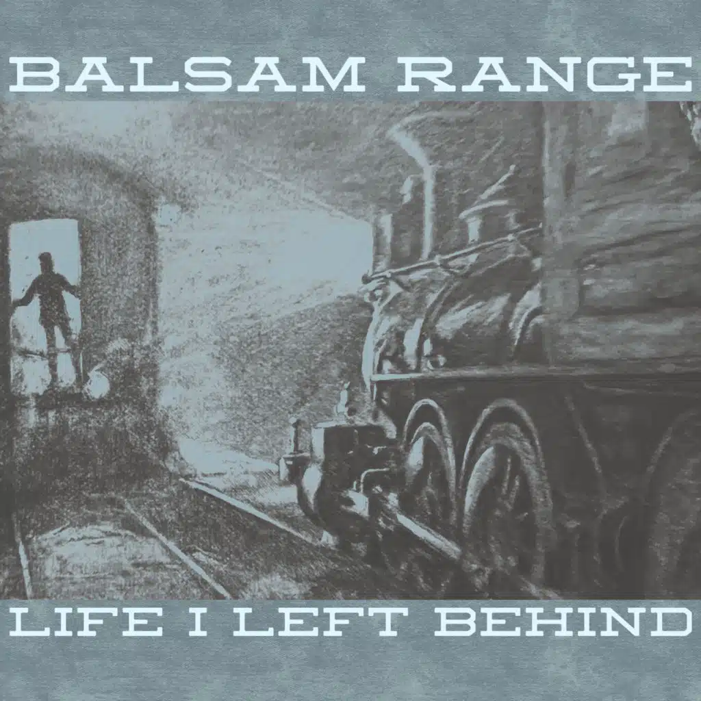 Balsam Range