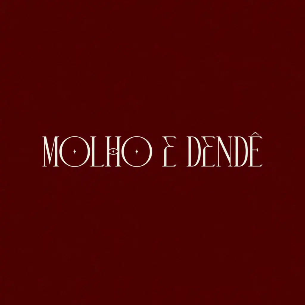 Molho e Dendê