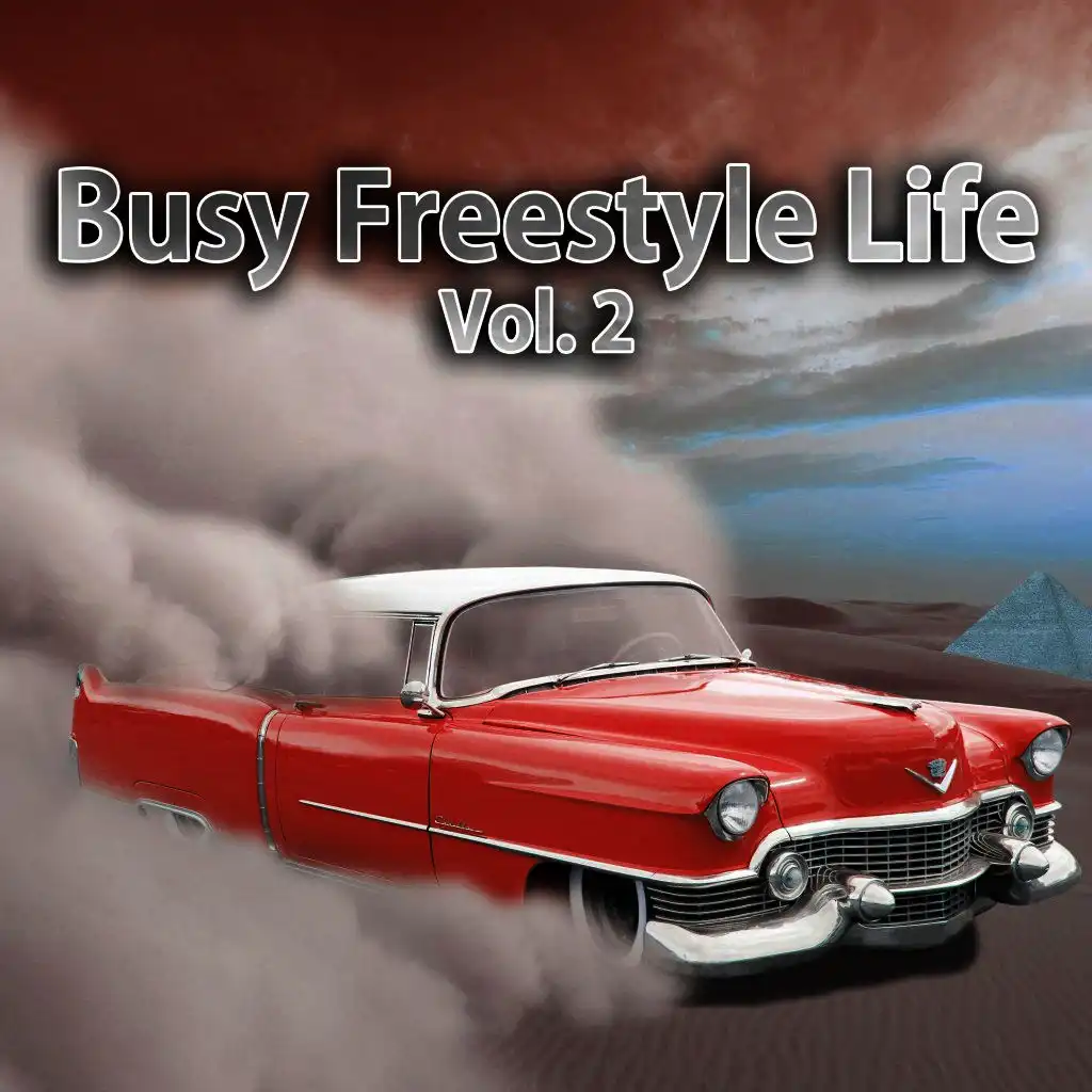 Busy Freestyle Life, Vol. 2