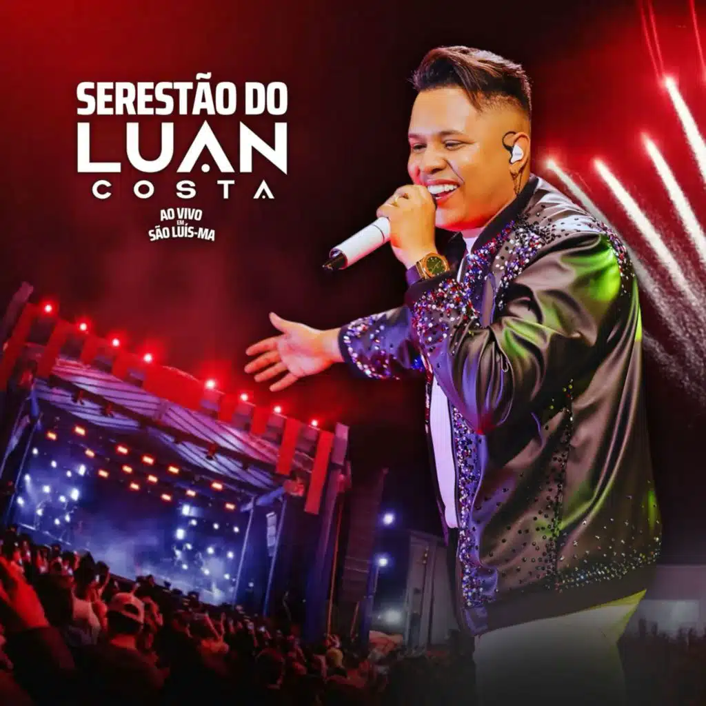 Serestão do Luan Costa Ao Vivo em São Luís-MA