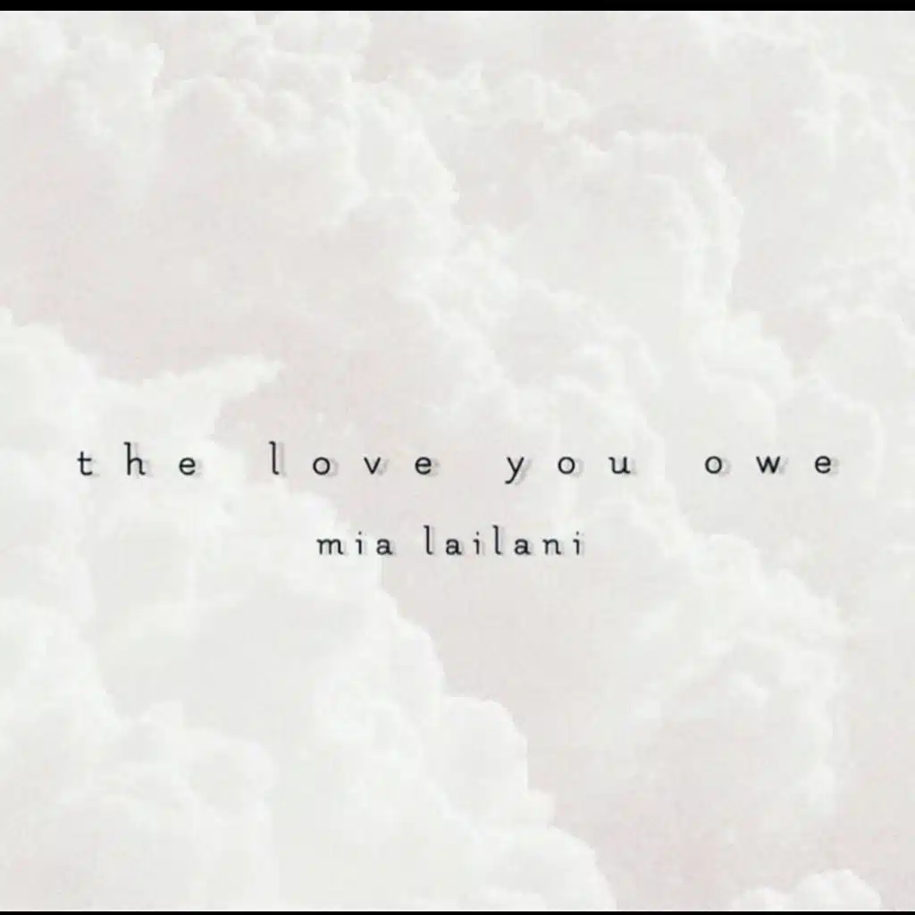 The Love You Owe