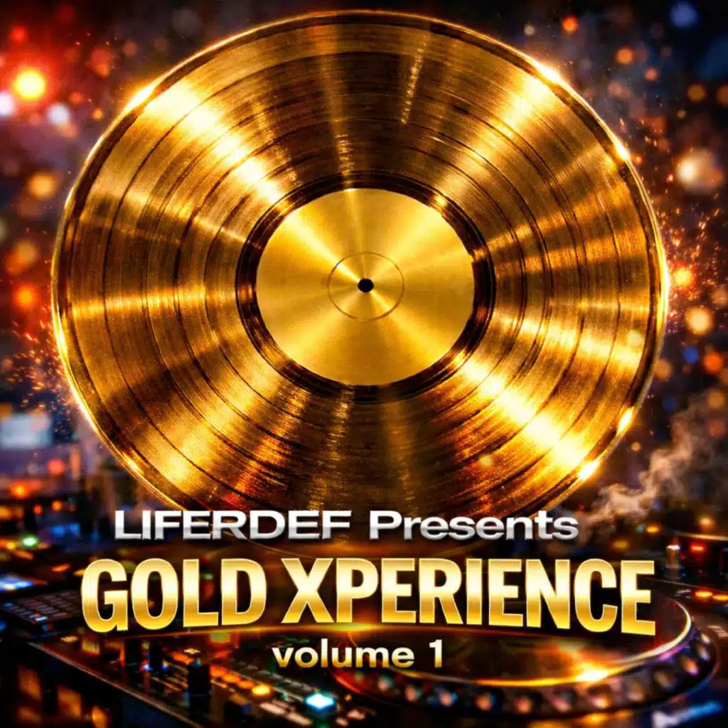 Liferdef Presents Gold XPerience Volume 1