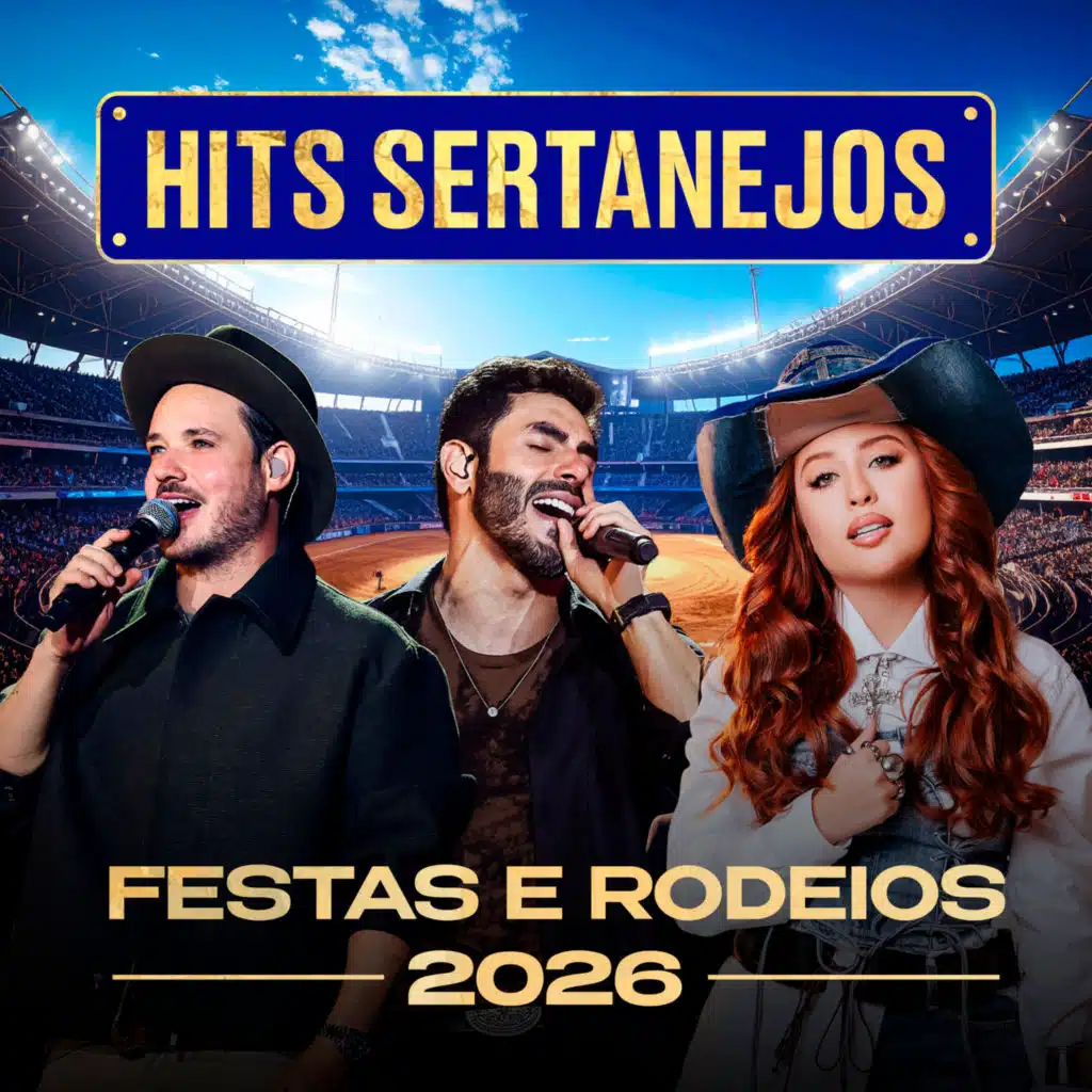Hits Sertanejos - Festas e Rodeios 2026 (Ao Vivo)
