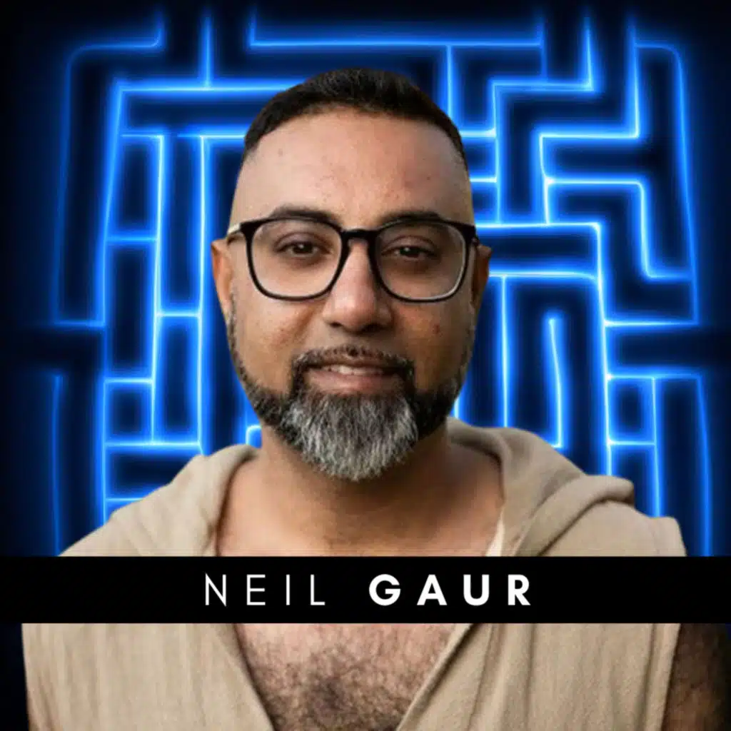 #292 Neil Gaur – The Great Revealing Has Begun