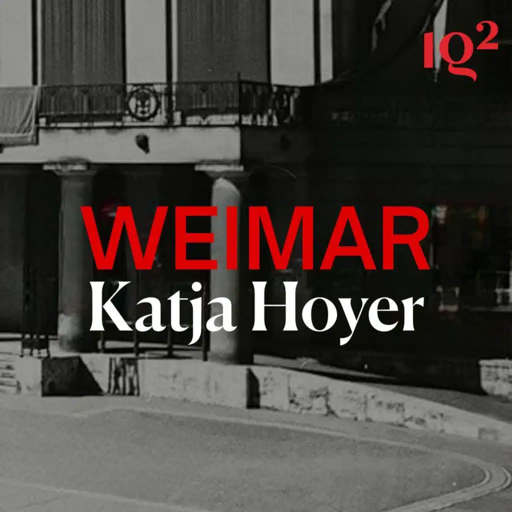 Weimar and Hitler: How did fascism take hold in Germany’s historic town? With Katja Hoyer