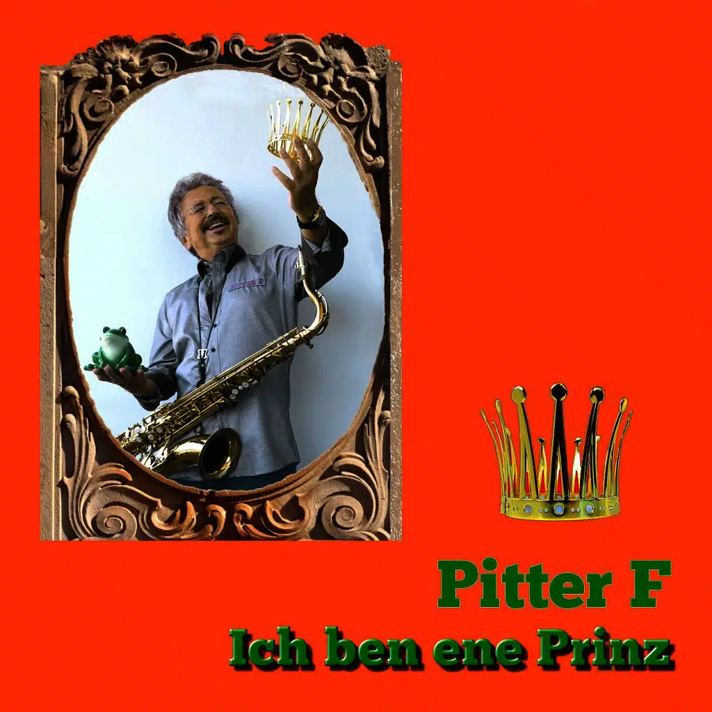 Ich ben ene Prinz